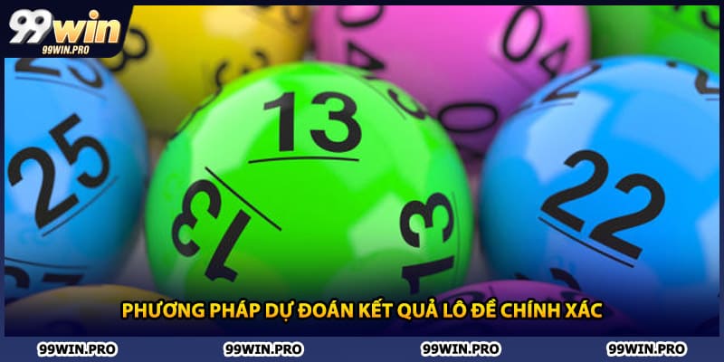 Phương pháp dự đoán kết quả lô đề chính xác