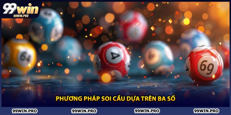 Phương pháp soi cầu dựa trên ba số